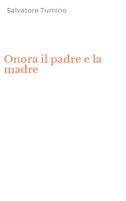 Onora il padre e la madre