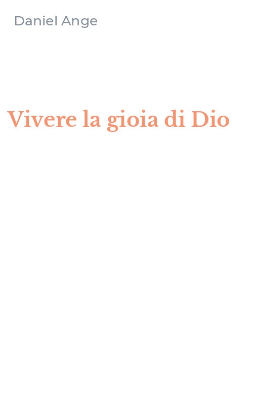 Vivere la gioia di Dio