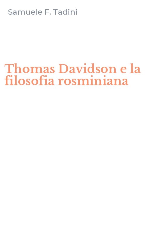 Thomas Davidson e la filosofia rosminiana