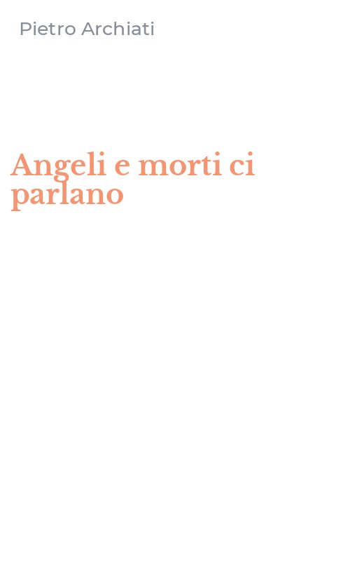 Angeli e morti ci parlano