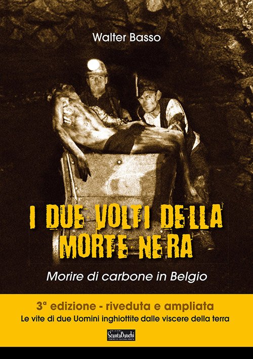 I due volti della morte nera. Morire di carbone in Belgio