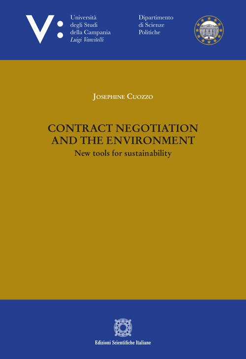 Contract negotiation and the environment. New tools for sustainability
