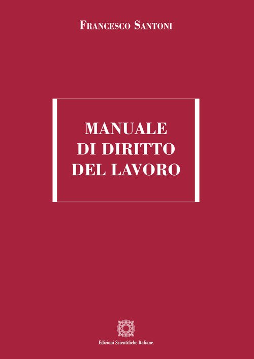 Manuale di diritto del lavoro