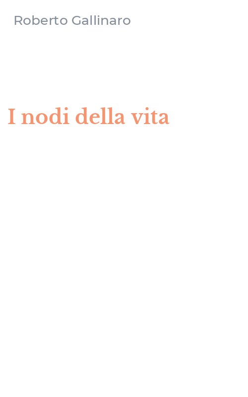 I nodi della vita