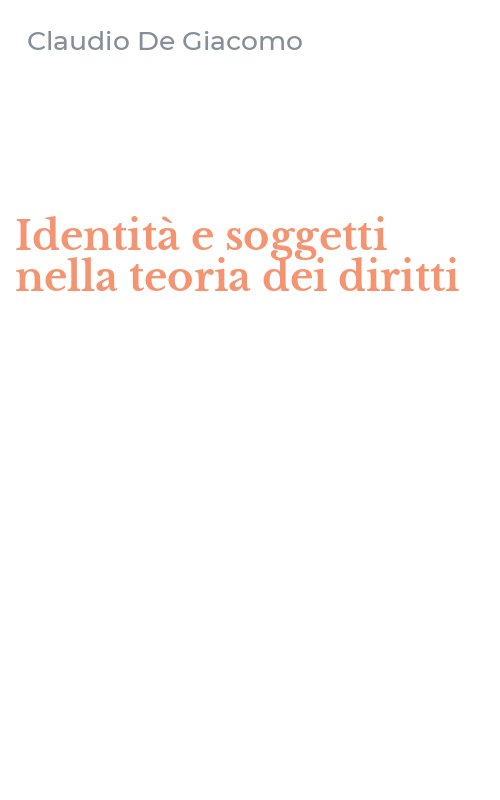 Identità e soggetti nella teoria dei diritti