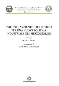 Sviluppo, ambiente e territorio