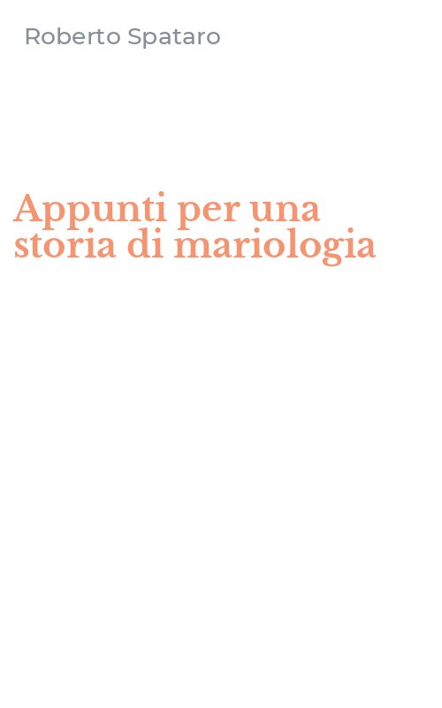 Appunti per una storia di mariologia