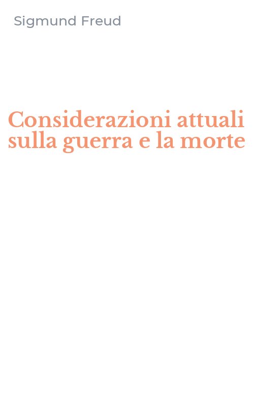 Considerazioni attuali sulla guerra e la morte