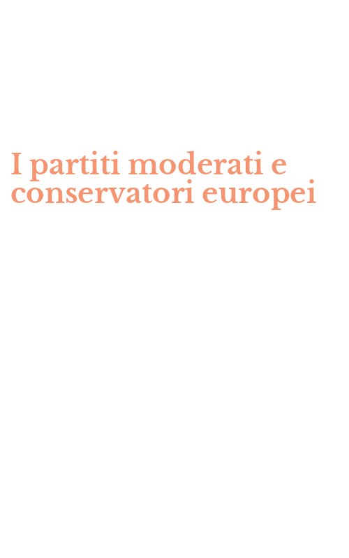 I partiti moderati e conservatori europei