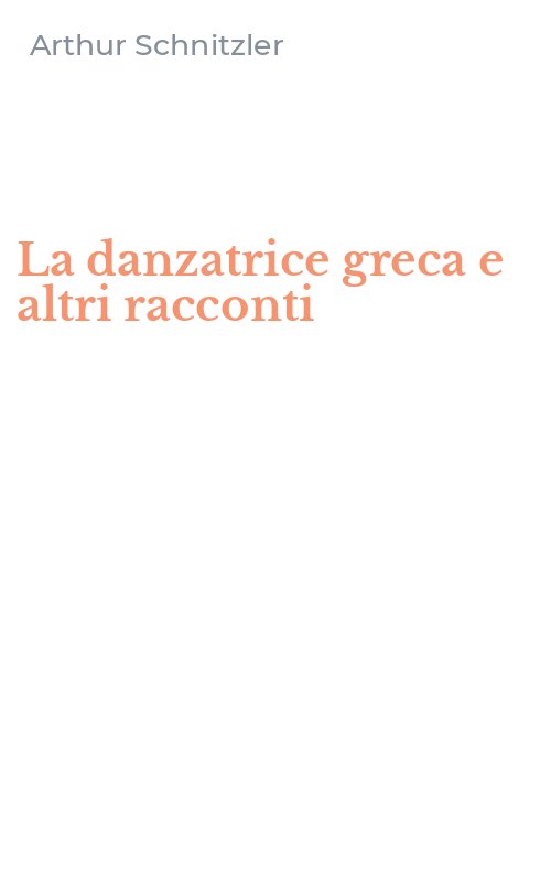 La danzatrice greca e altri racconti