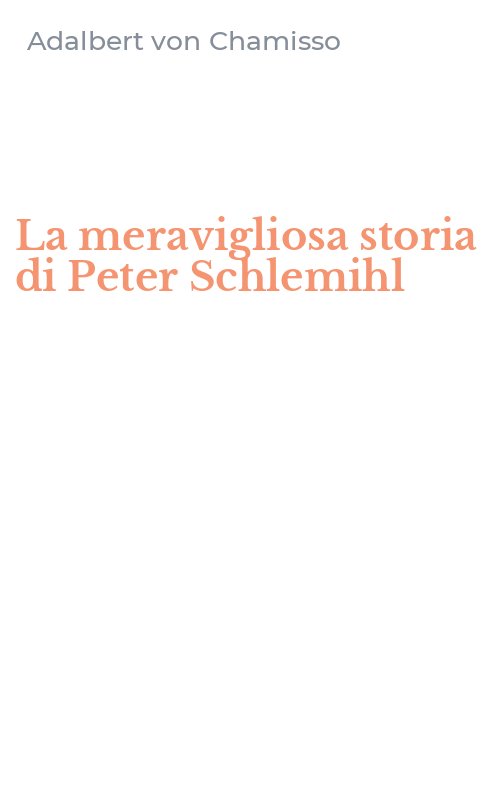 La meravigliosa storia di Peter Schlemihl