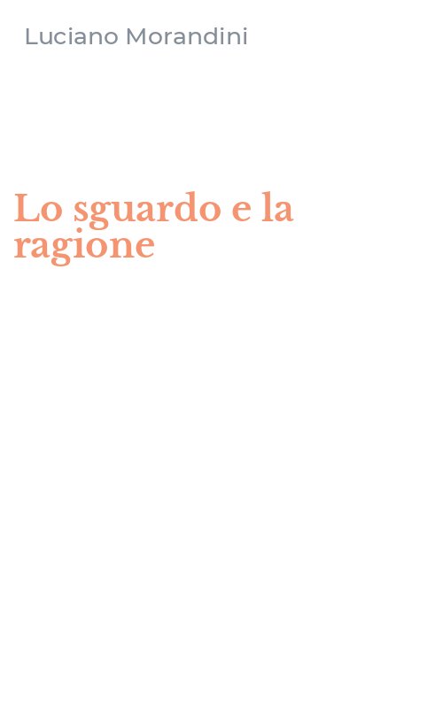 Lo sguardo e la ragione