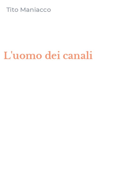 L'uomo dei canali