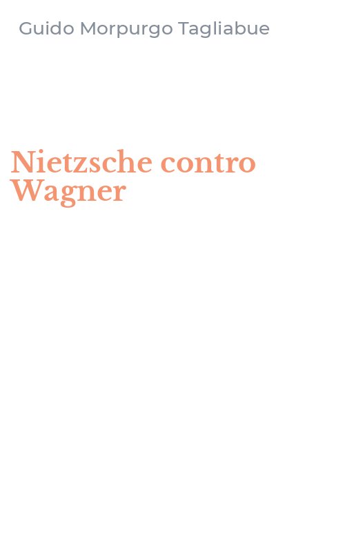 Nietzsche contro Wagner