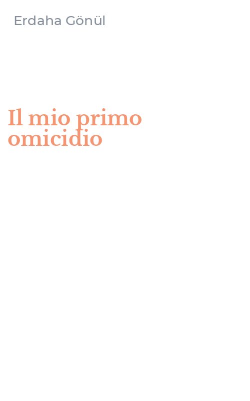 Il mio primo omicidio