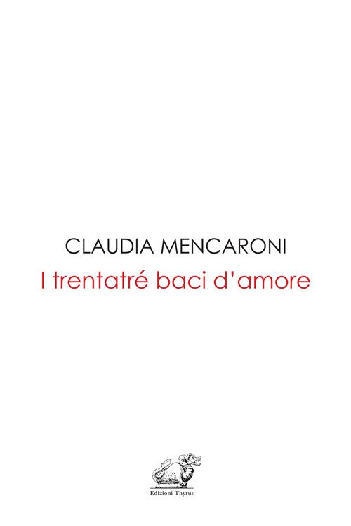 I trentatré baci d'amore