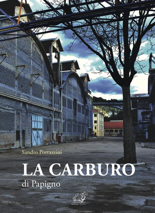 La Carburo di Papigno