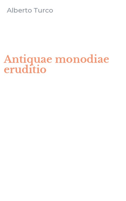 Antiquae monodiae eruditio