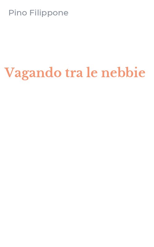 Vagando tra le nebbie