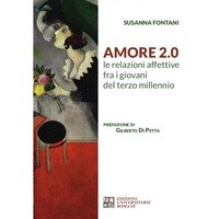 Amore 2.0 Le relazioni affettive fra i giovani del terzo millennio