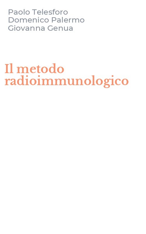 Il metodo radioimmunologico