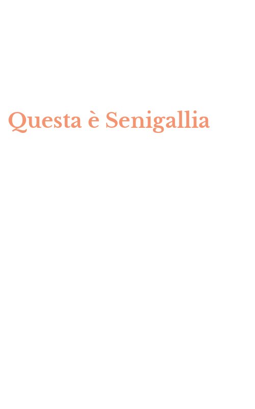 Questa è Senigallia