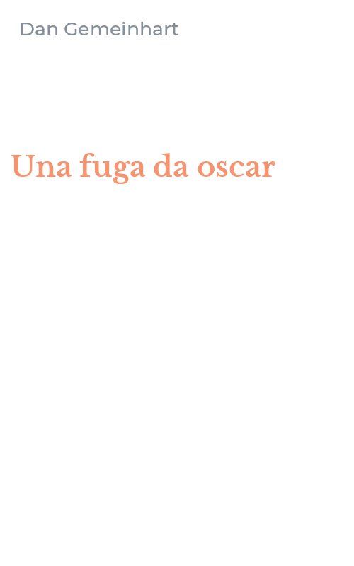 Una fuga da oscar