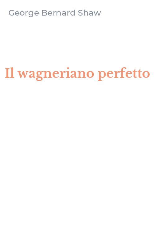 Il wagneriano perfetto
