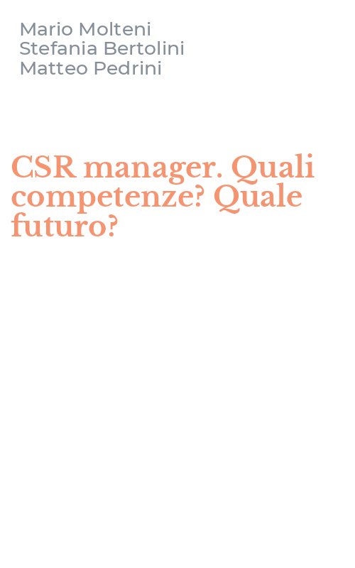 CSR manager. Quali competenze? Quale futuro?