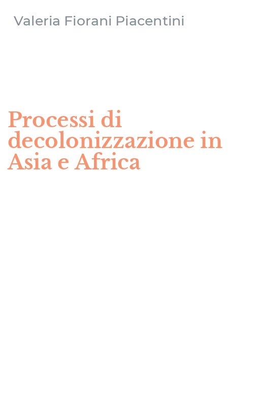 Processi di decolonizzazione in Asia e Africa
