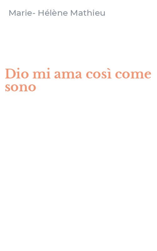 Dio mi ama così come sono