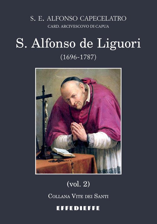 S. Alfonso de Liguori (1696-1787)