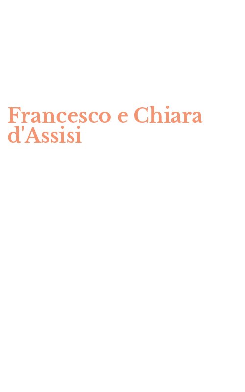 Francesco e Chiara d'Assisi