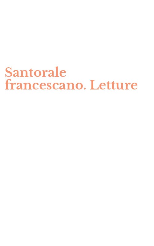 Santorale francescano. Letture