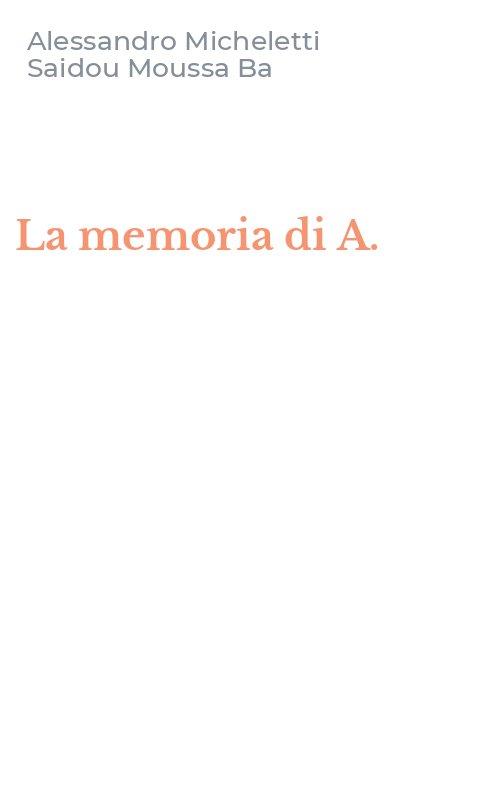 La memoria di A.