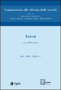 Commentario alla riforma delle società