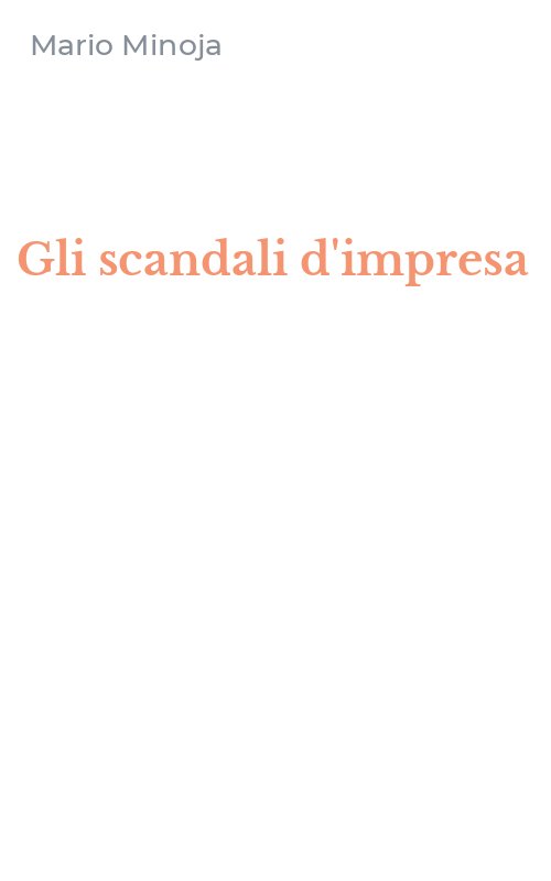 Gli scandali d'impresa
