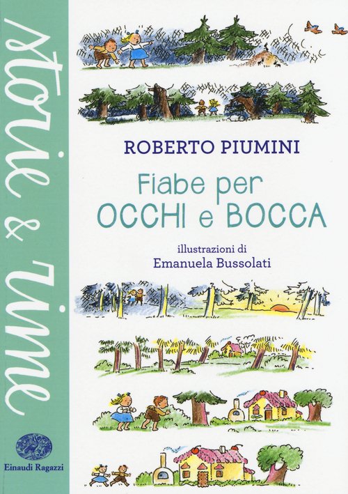Fiabe per occhi e bocca