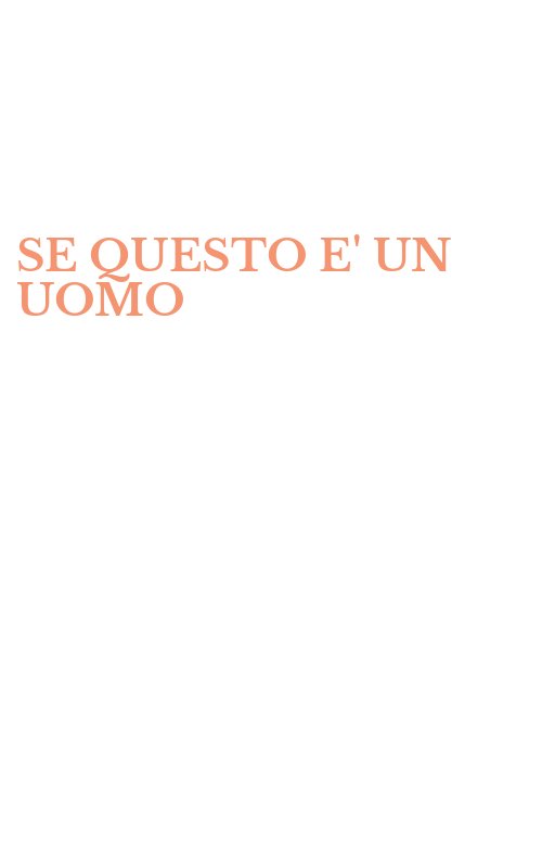 SE QUESTO E' UN UOMO