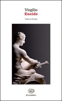 Eneide. Testo latino a fronte
