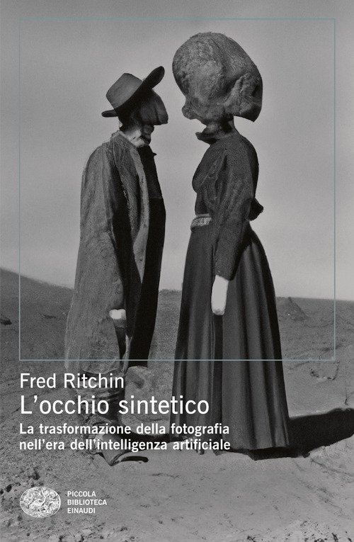 L'occhio sintetico. La trasformazione della fotografia nell'era dell'intelligenza artificiale