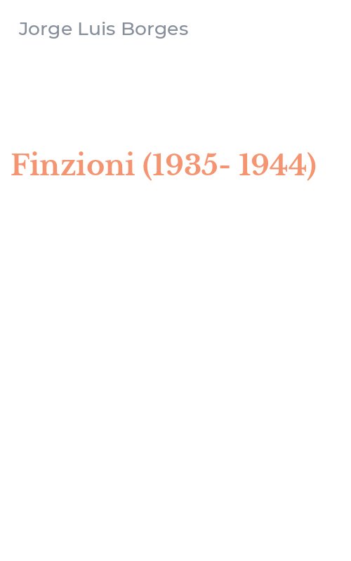 Finzioni (1935-1944)