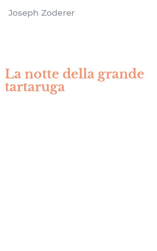 La notte della grande tartaruga