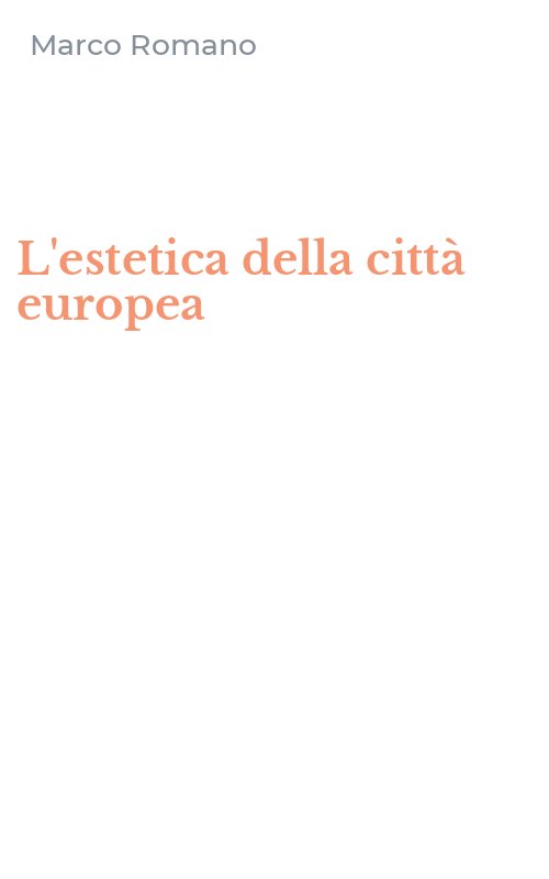 L'estetica della città europea