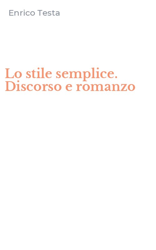Lo stile semplice. Discorso e romanzo