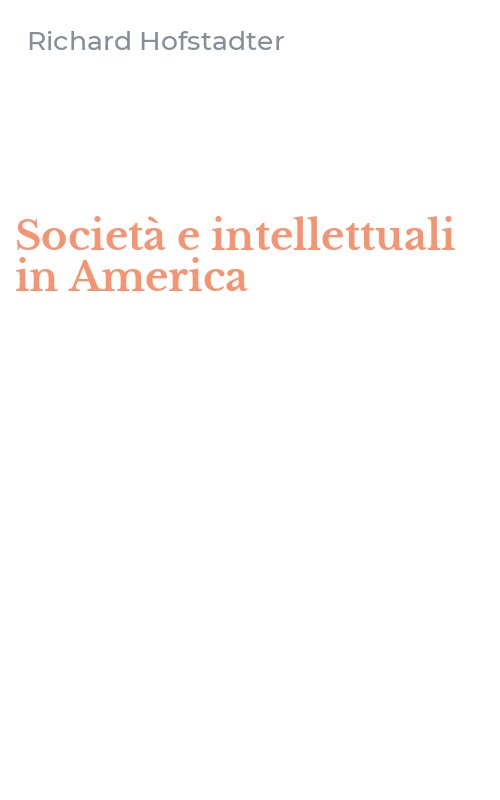 Società e intellettuali in America