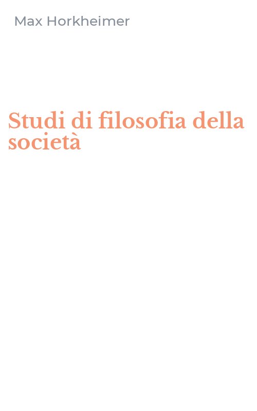 Studi di filosofia della società