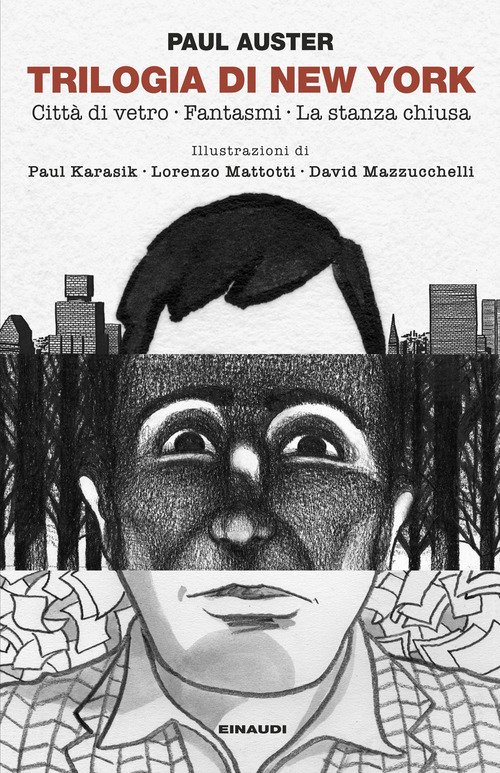 Trilogia di New York: Città di vetro-Fantasmi-La stanza chiusa