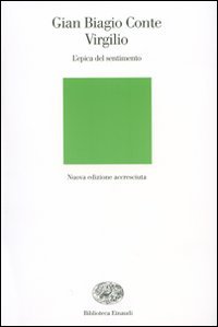 Virgilio. L'epica del sentimento