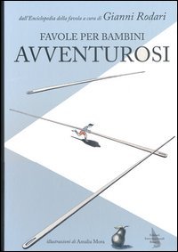 Favole per bambini avventurosi